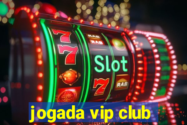 jogada vip club